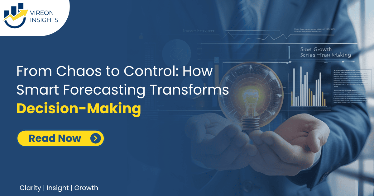 From Chaos to Control: How Smart Forecasting Transforms Decision-Making