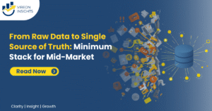 From Raw Data to Single Source of Truth: Minimum Stack for Mid-Market 